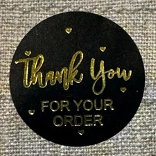 100 Thank You FOR YOUR ORDER Stickers BLACK/Gold  Envelope Seal 1”