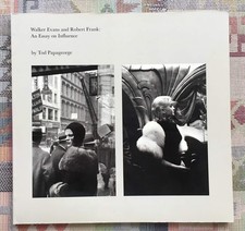 Walker Evans and Robert Frank, an essay on influence