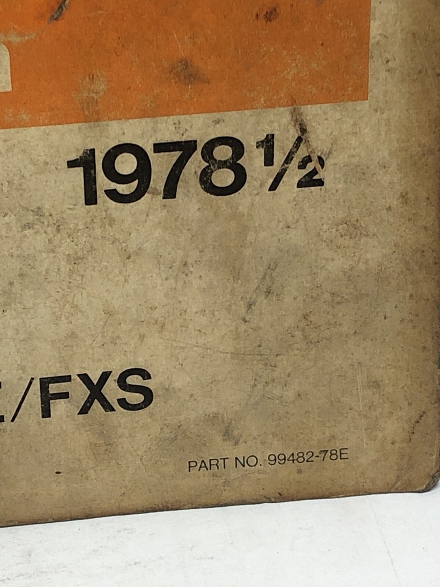 1978 1/2 Harley-Davidson Service Manual FL/ FLH FX FXS OEM 99482