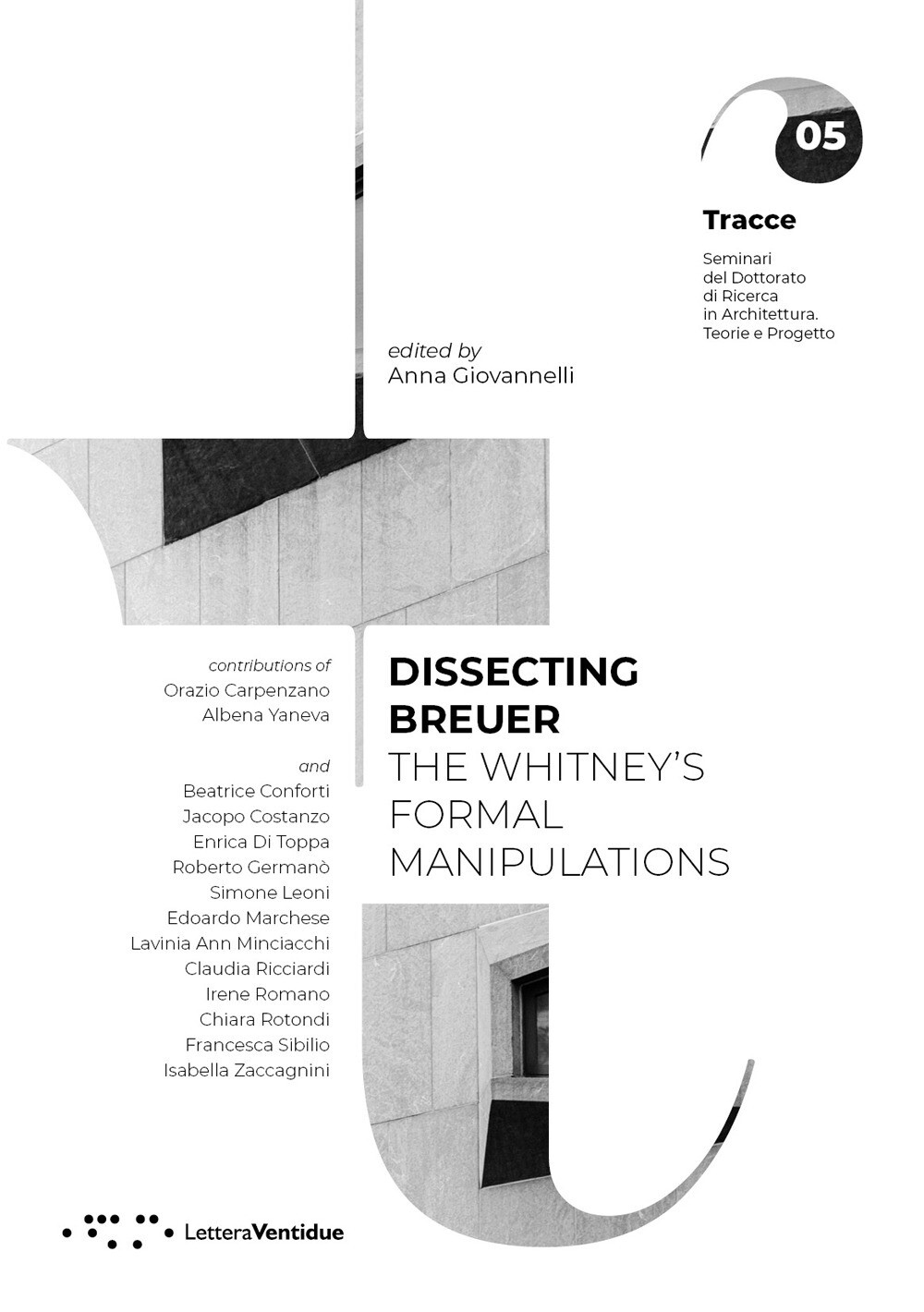 Dissecting Breuer. The Whitney's formal manipulations - Giovannelli Anna