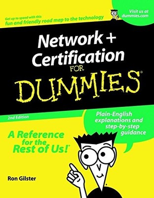 NETWORK+ CERTIFICATION FOR DUMMIES By Ron Gilster *Excellent Condition*