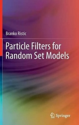 Partikelfilter für zufällige Modelle - 9781461463153