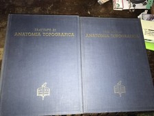 Testut-Jacob. Trattato di anatomia topografica. Due volumi. Ed. Utet 