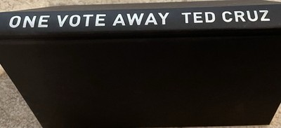 One Vote Away: How a Single Supreme Court Seat Can Change History by Ted Cruz