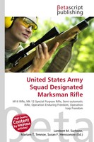United States Army Squad Designated Marksman Rifle Lambert M. Surhone (U. A.)