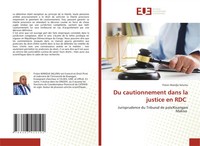 Fiston Wandja Salumu | Du Cautionnement Dans La Justice En RDC | Taschenbuch
