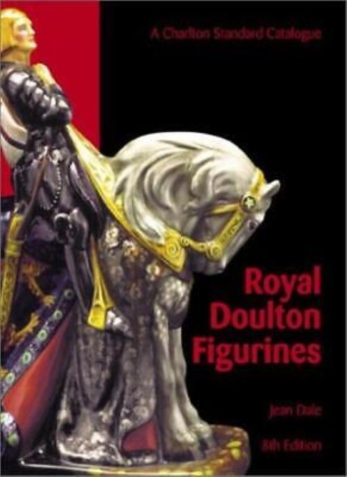 The Charlton Standard Catalogue of Royal Doulton Figurines (Paperback, 2003)