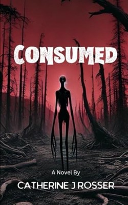 Consumed (paperback) -  NEW Catherine J. Ro