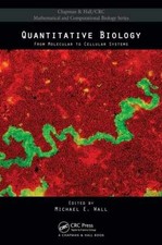 Quantitative Biology: From Molecular - Hardco...