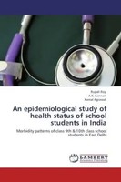 Rupali Roy (U. A.) | An Epidemiological Study Of Health Status Of School...