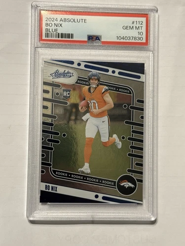 2024 Panini Absolute - Rookies Bo Nix #112 Blue (RC) PSA 10
