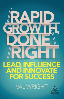 Val Wright | Rapid Growth, Done Right | Taschenbuch | Englisch (2020)