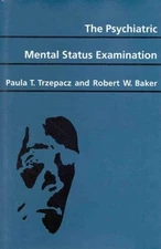 The Psychiatric Mental Status Examination - Hardcover - GOOD