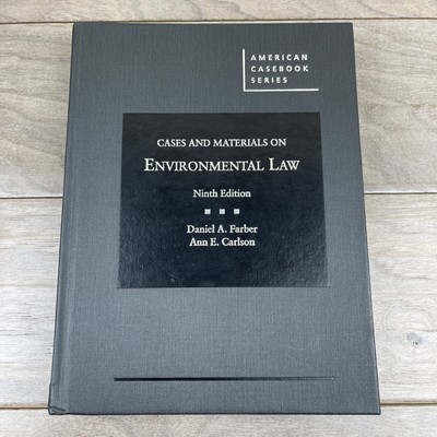 Cases and Materials on Environmental Law 9th Edition American Casebook Series