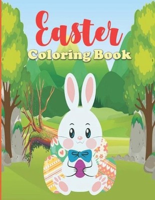 Easter Coloring Book: easter egg coloring book for kids, stress relief easter bu