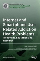 Internet And Smartphone Use-Related Addiction Health Problems | Buch | Englisch
