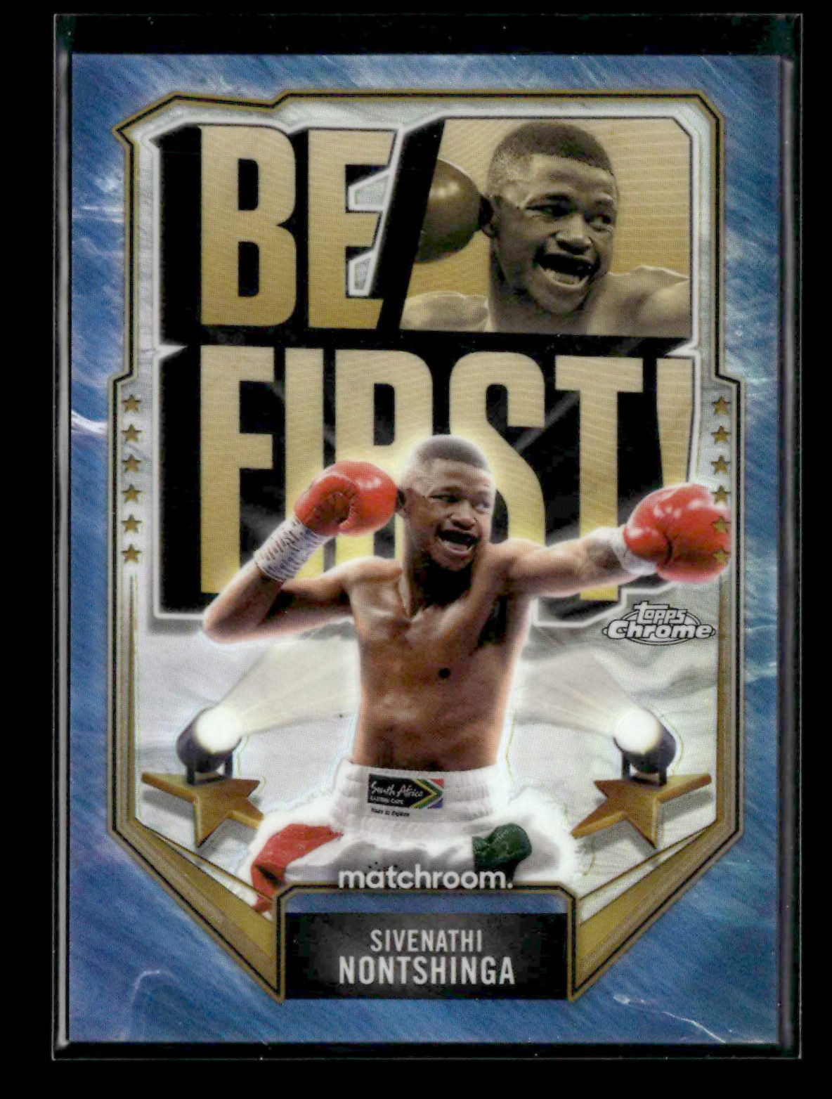 Sivenathi Nontshinga 2024 Topps Chrome Boxing Be First SSP