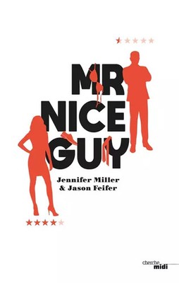 Mr Nice Guy, Jason Feifer, Jennifer Miller und Eva Monteilhet