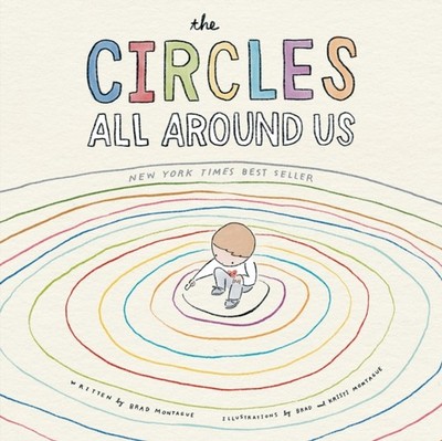 The Circles All Around Us by Brad Montague HARDBACK 9780593323182