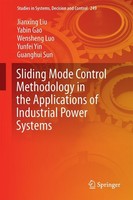 Sliding Mode Control Methodology In The Applications Of Industrial Power Systems