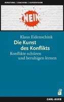 Die Kunst Des Konflikts, Klaus Eidenschink