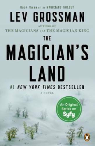 The Magician's Land: A Novel (Magicians Trilogy) - Paperback - GOOD