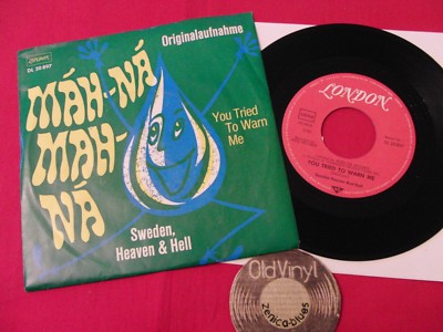 7'' Single Sweden, Heaven & Hell You Tried To Warn Me Mah-Na / 1969 / M- to EX