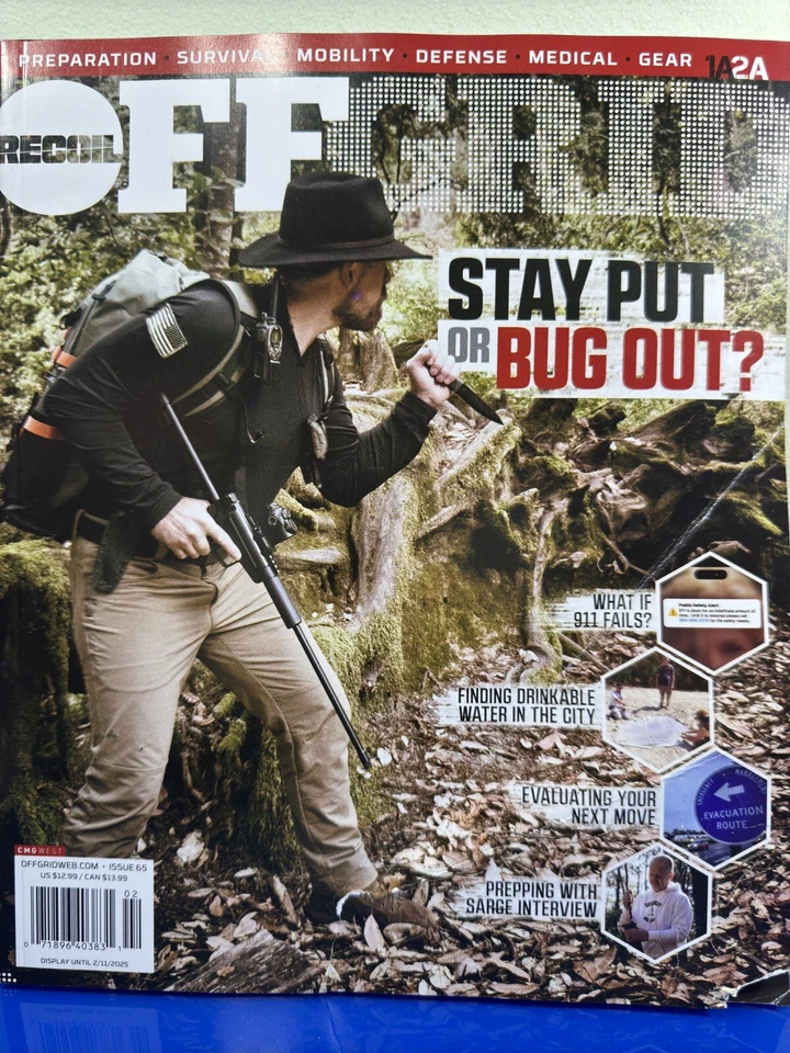 RECOIL Off Grid Magazine Issue 65 Stay Put or Bug out 2025