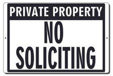 PRIVATE PROPERTY NO SOLICITING ALUMINUM METAL SIGN MOUNTING HOLES 3 SIZES