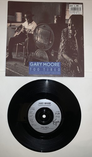Gary Moore - Too Tired/Texas Strut. 7” Vinyl Single 1990 Virgin VS1306. NM