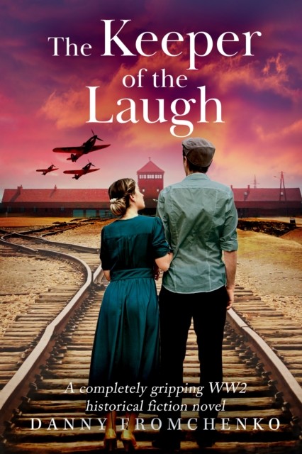 The Keeper of the Laugh by Danny Fromchenko PAPERBACK 9781645061069