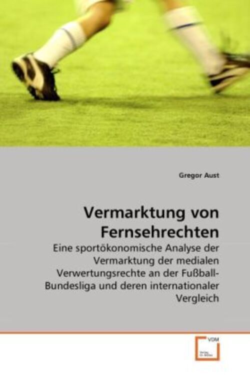 Thumbnail - Gregor Aust | Vermarktung Von Fernsehrechten | Taschenbuch | Deutsch