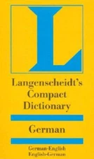 Langenscheidts Compact German Dictionary: German-English English-G - ACCEPTABLE