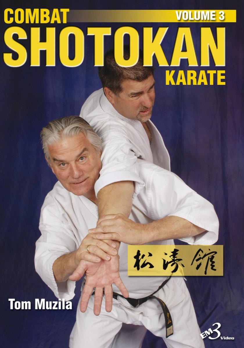 COMBAT SHOTOKAN KARATE VOL. 3 By Tom Muzila | eBay