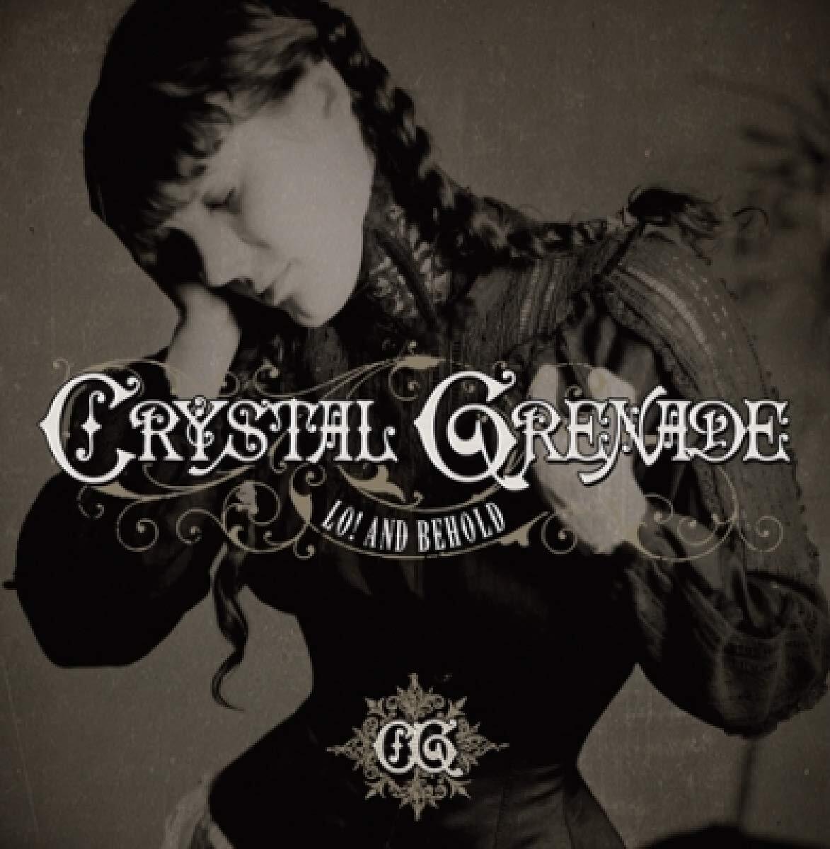 Crystal Grenade Lo & Behold (CD)