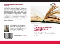 Tratamiento De Los Traumatismos Dentales Carlos Rojas