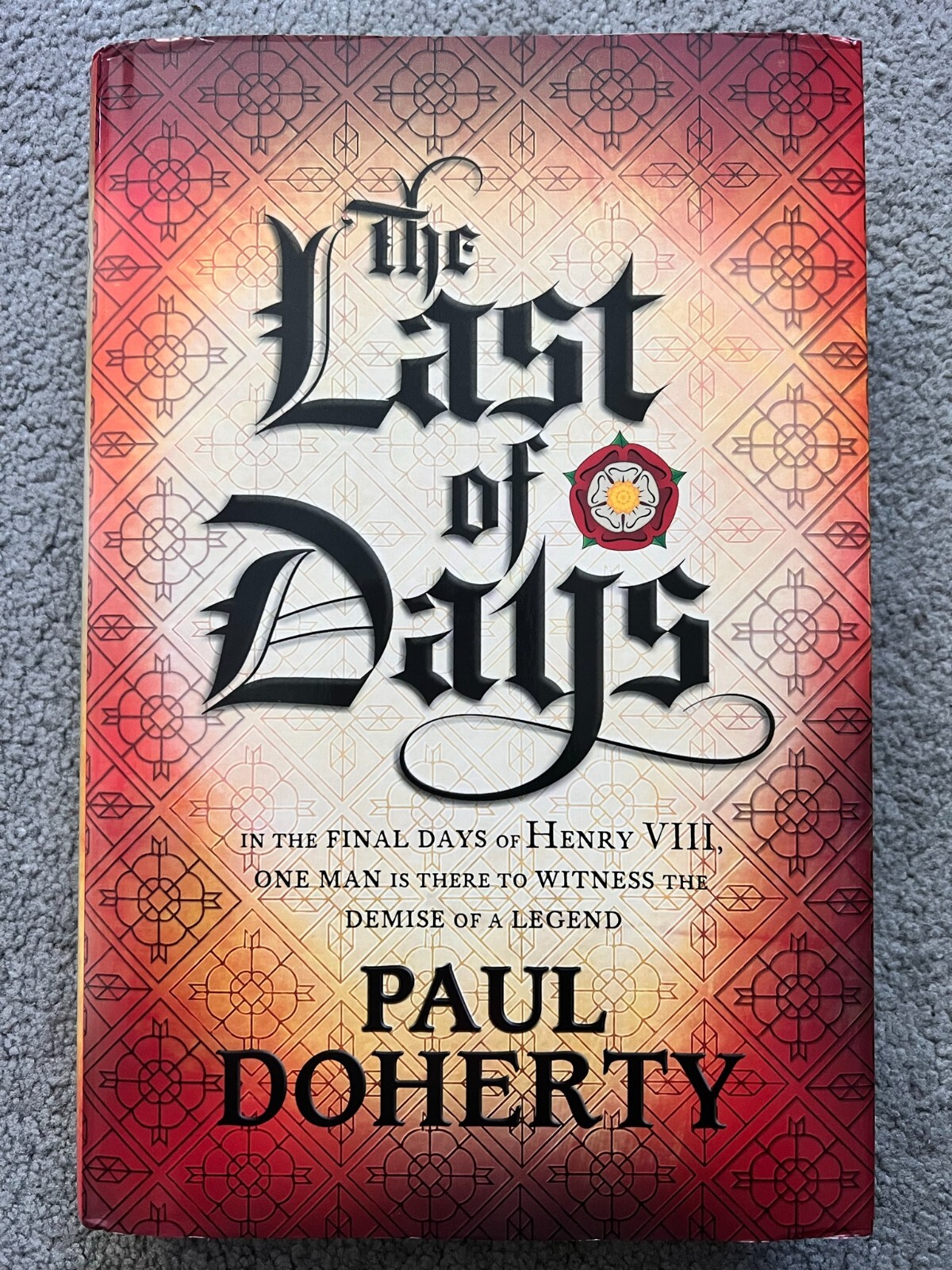 THE LAST OF DAYS by PAUL DOHERTY - signed by the author (SB1983)