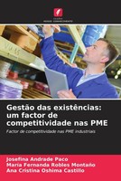 Josefina Andrade Paco (U. A.) | GestãO Das ExistêNcias: Um Factor De...
