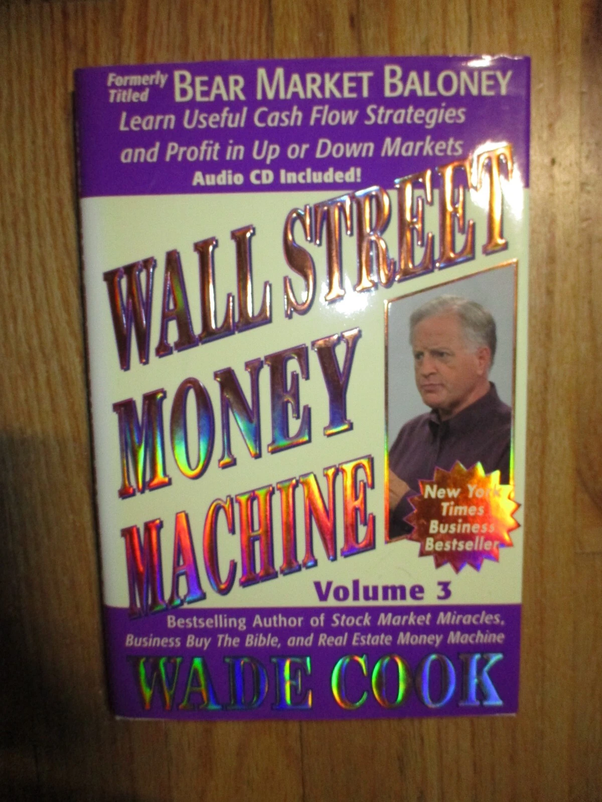 WALL STREET MONEY MACHINE VOL. 3 (WITH AUDIO CD) By Wade B. Cook - HC DJ NEW
Opens in a new window o