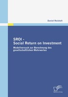 Sroi - Social Return On Investment Daniel Reichelt Taschenbuch 92 S. Deutsch