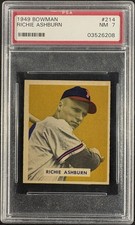 1949 Bowman #214 Richie Ashburn RC Rookie PSA 7 NM Near Mint High Grade
