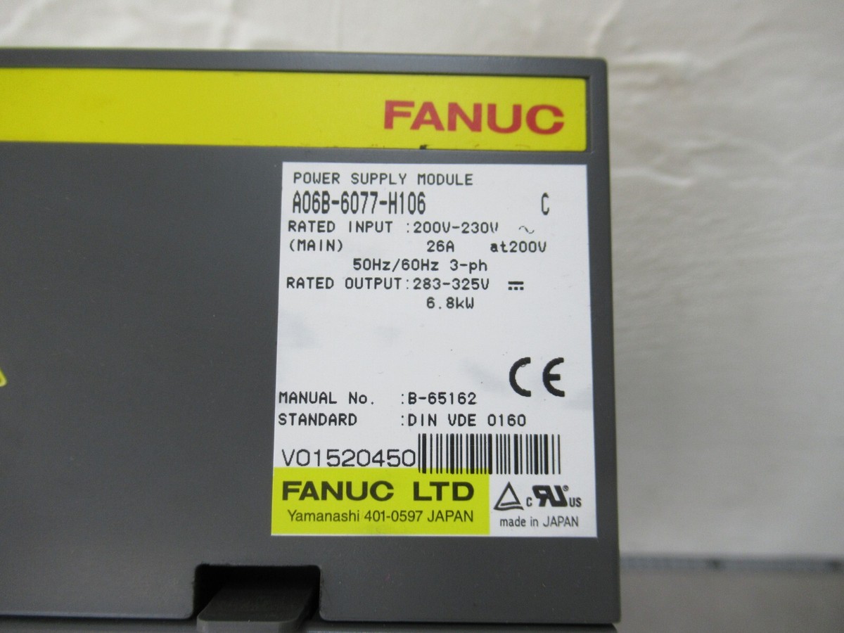 Fanuc A06B-6077-H106 Version B oder C Power Supply Modul 6.8 Fanuc A06B-6077-H106 Version B oder C Power Supply Modul 6.8