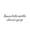 Leave A Little Sparkle Saying Wood Mounted Rubber Stamp Northwoods D11225 New