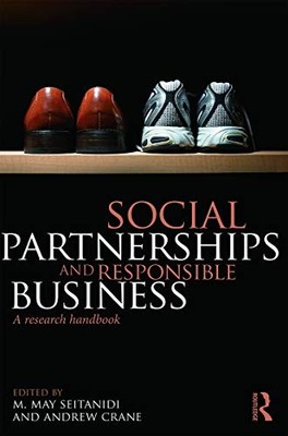 Social Partnerships and Responsible Business: A Research Handbook