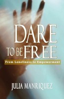 Julia Manriquez | Dare To Be Free | Taschenbuch | Englisch (2025)