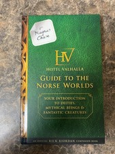 For Magnus Chase: Hotel Valhalla Guide to the Norse Worlds-An Official Rick...