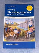 SOURCES OF THE MAKING OF THE WEST  VOL 1  THIRD EDITION  2010  LUALDI