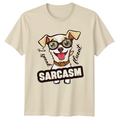 I Speak Fluent Sarcasm T-Shirt Nerdy Dog Owner Pets