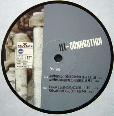 iLL-Connection - East Side 12'' Vinyl Hip Hop RnB/Swing, Conscious 65421