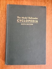 The Model Railroader Encyclopedia Sixth Editi...